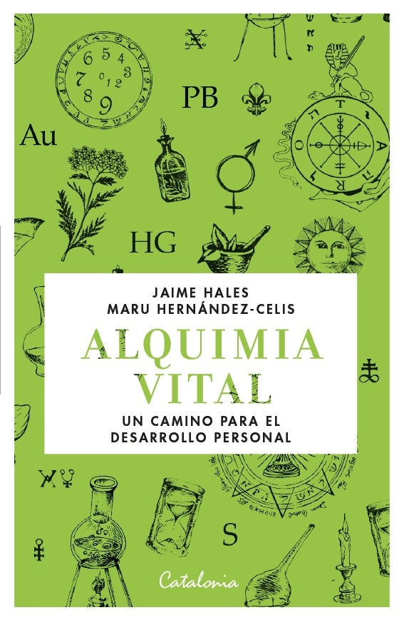 Alquimia vital | Hernández-Celis, Hales