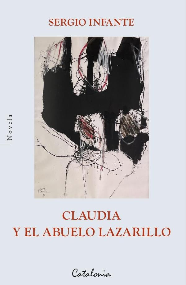 Claudia y el abuelo Lazarillo | Sergio Infante