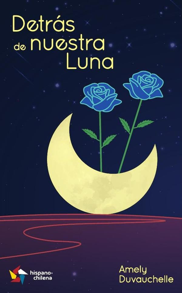 Detrás de nuestra Luna | Amely Duvauchelle