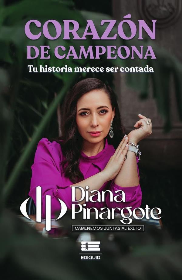 Corazón de campeona | Diana Pinargote
