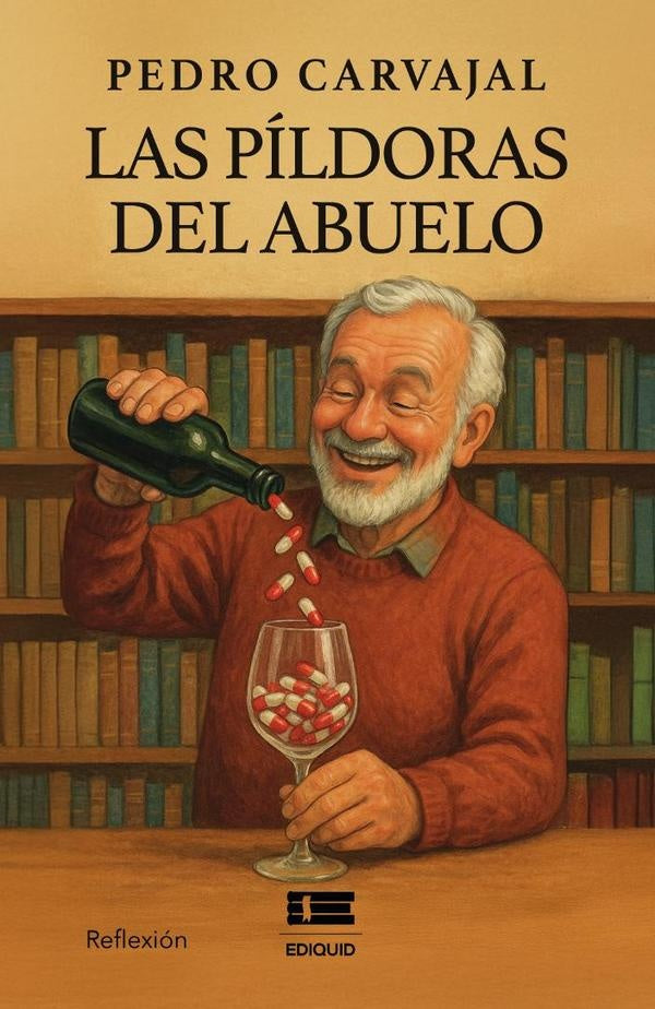 Las píldoras del abuelo | Pedro Carvajal