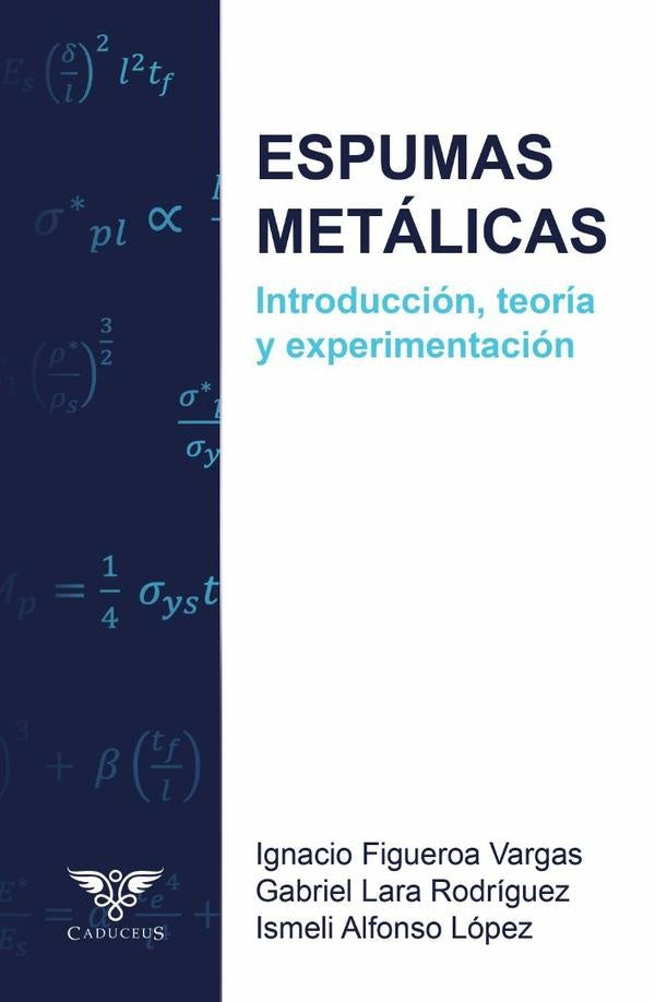 Espumas metálicas | Figueroa Vargas, López y otros