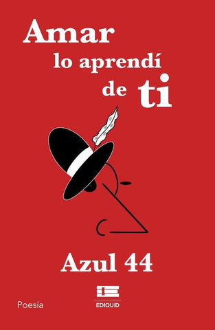 Amar lo aprendí de ti | Azul 44