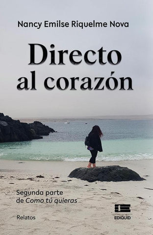 Directo al corazón | Nancy Emilse Riquelme Nova