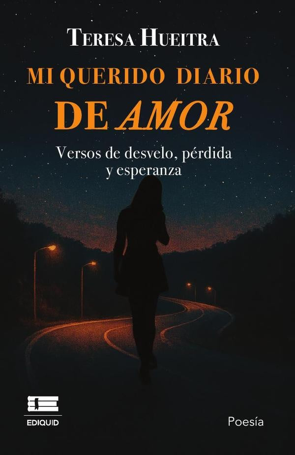 Mi querido diario de amor |  Teresa Belen Hueitra Reyes