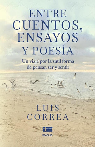 Entre cuentos, ensayos y poesía | Luís Corrêa