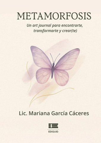 Metamorfosis | Mariana García Cáceres