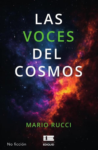 Las voces del cosmos | Mario Rucci
