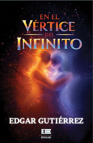 En el vértice del infinito | Edgar Osvaldo Archundia Gutiérrez