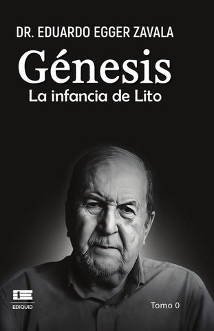 Génesis | Eduardo  Egger Zavala
