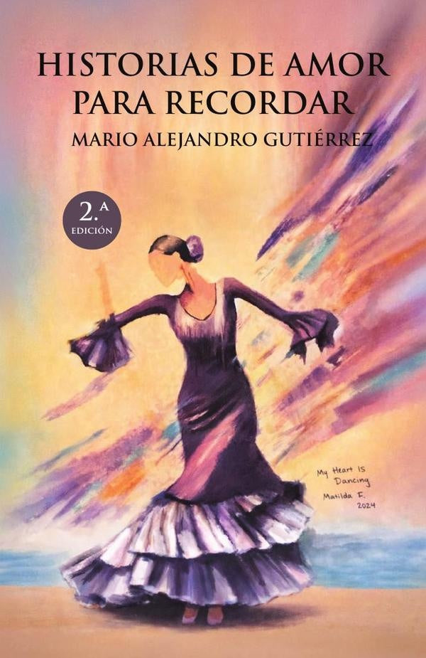 Historias de amor para recordar | Mario Alejandro Gutiérrez