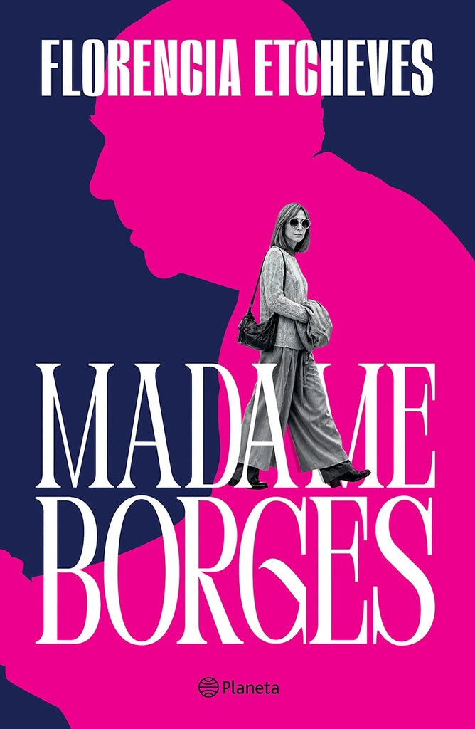 Madame Borges | Florencia Etcheves