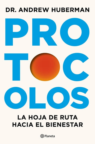 PROTOCOLOS | ANDREW  HUBERMAN