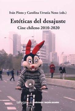 Estéticas del desajuste | Pinto, Urrutia Neno