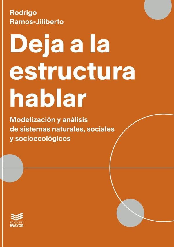 Deja a la estructura hablar | Rodrigo Ramos-Jiliberto