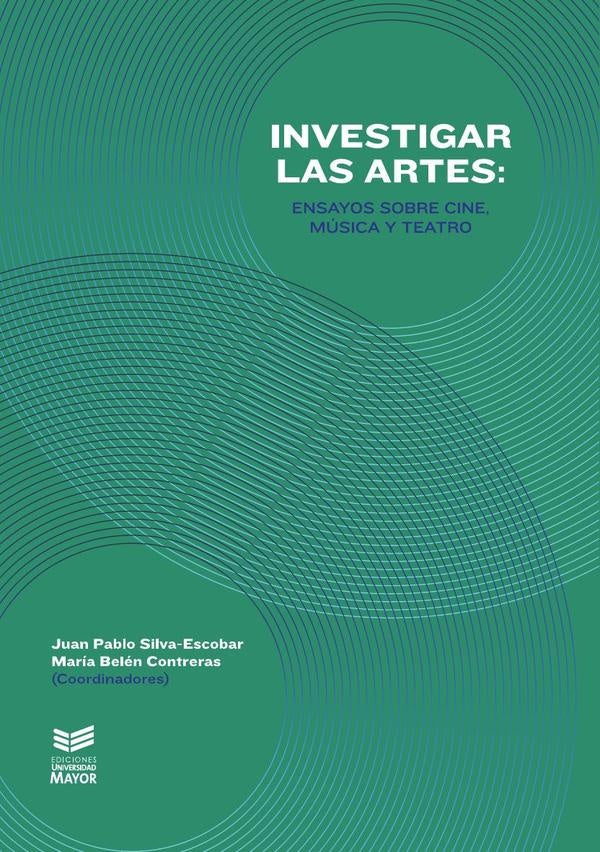 Investigar las artes | Silva-Escobar, Contreras