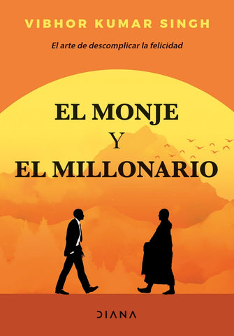 EL MONJE Y EL MILLONARIO | Vibhor  Kumar Singh
