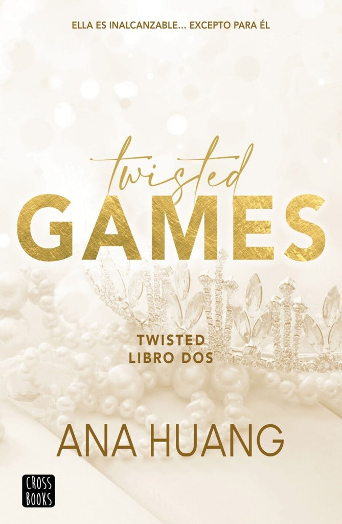 TWISTED 2. TWISTED GAMES | Ana Huang