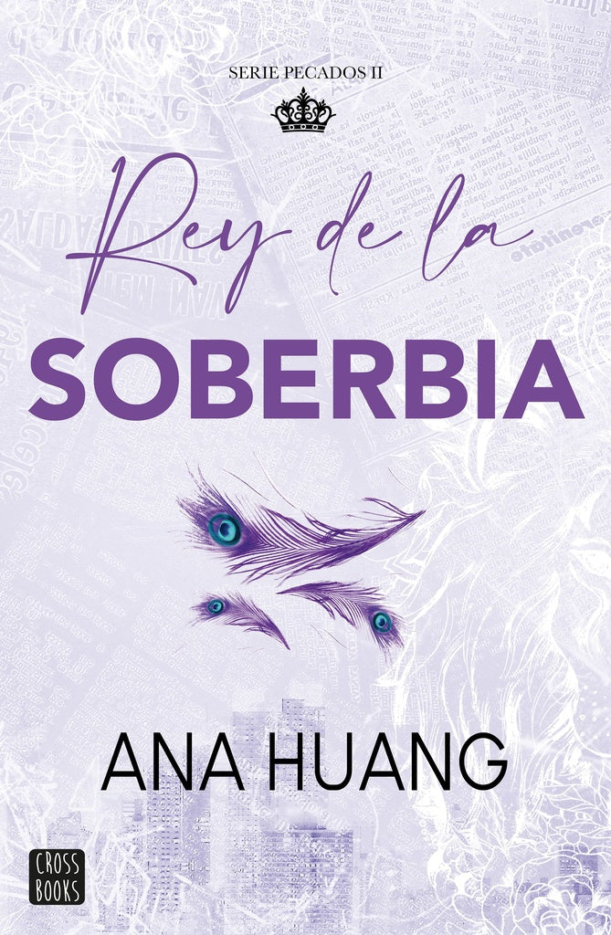 REY DE LA SOBERBIA.. | Ana Huang