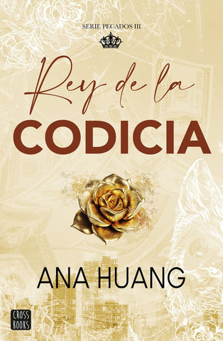 PECADOS 3. REY DE LA CODICIA.. | Ana  Huang