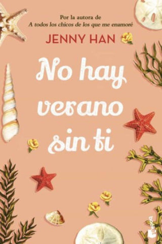 NO HAY VERANO SIN TI (TRILOGÍA VERANO 2).* | Jenny Han