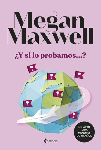 Y SI LO PROBAMOS | Megan Maxwell