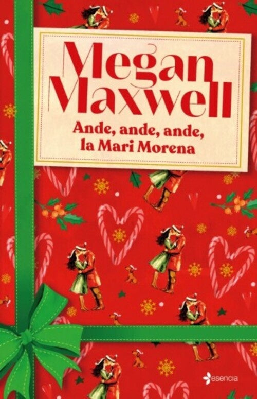 ANDE, ANDE, ANDE, LA MARI MORENA.. | Megan Maxwell