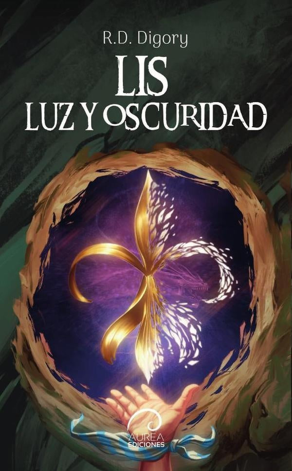 Lis, Luz y Oscuridad | R.D. Digory