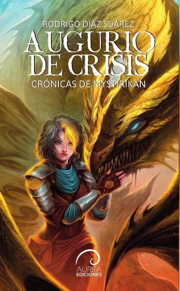 Crónicas de Mystirikan | Rodrigo Díaz Suárez
