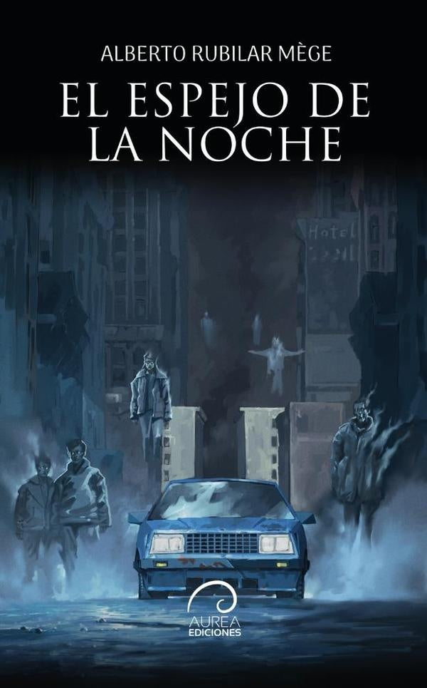 El espejo de la noche | Alberto Rubilar Mege