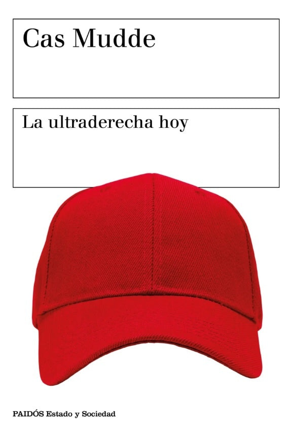 LA ULTRADERECHA HOY | CAS  MUDDE
