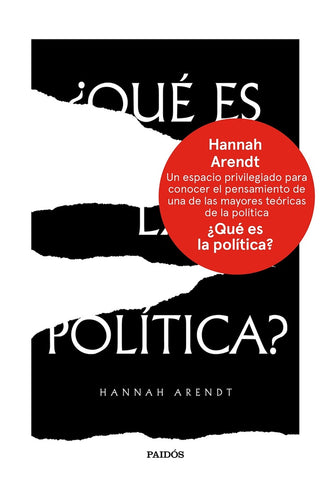 QUÉ ES LA POLÍTICA? | Hannah Arendt