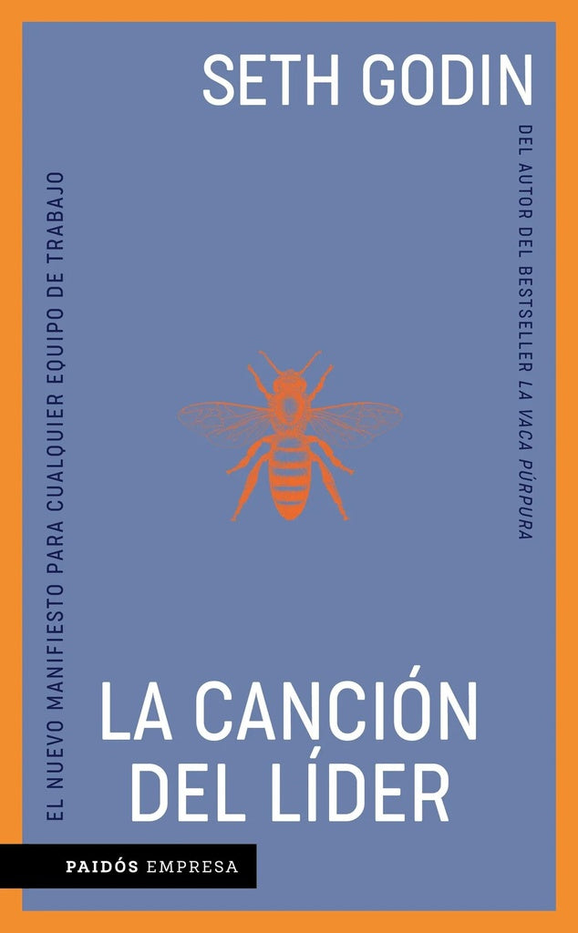 LA CANCIÓN DEL LÍDER | SETH GODIN