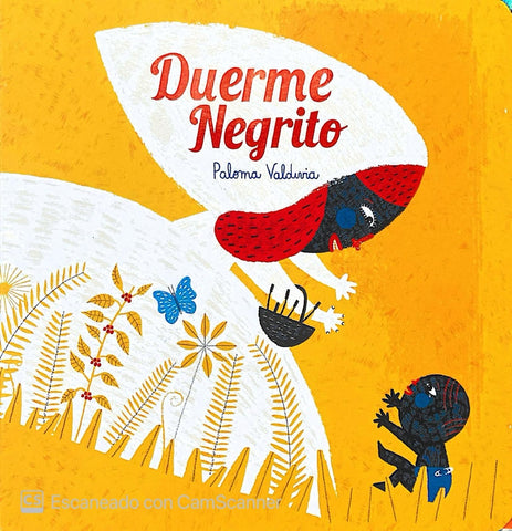 DUERME NEGRITO.. | PALOMA  VALDIVIA