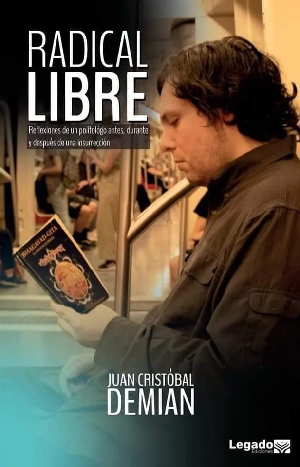 Radical Libre | Juan Cristóbal Demian