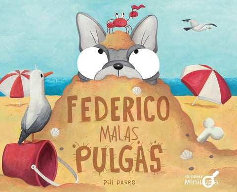 FEDERICO MALAS PULGAS.. | MARIA  DEL PILAR PARRO
