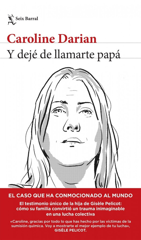 Y dejé de llamarte papá  | Caroline Darian