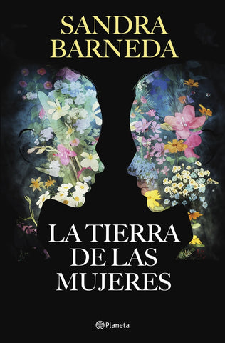 LA TIERRA DE LAS MUJERES.. | Sandra Barneda