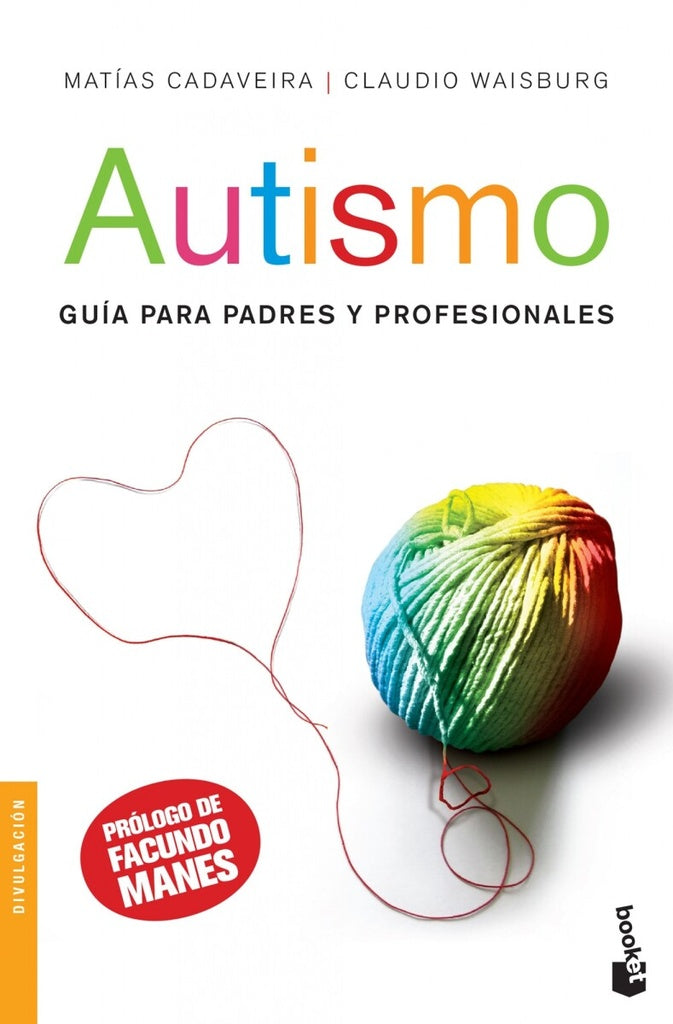 AUTISMO  GUÍA PARA PADRES Y PROFESIONALES | MATIAS WAISBURG