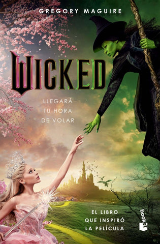 WICKED. MEMORIAS DE UNA BRUJA MALA.. | Gregory Maguire