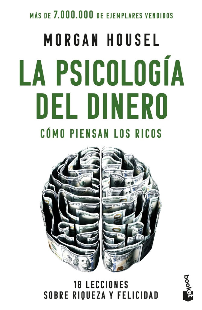 LA PSICOLOGÍA DEL DINERO. CÓMO PIENSAN LOS RICOS.. | Morgan Housel