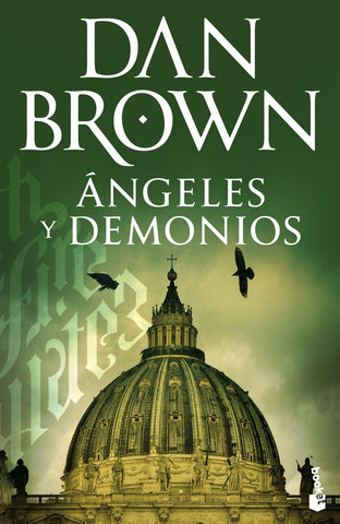 ÁNGELES Y DEMONIOS.. | Dan Brown