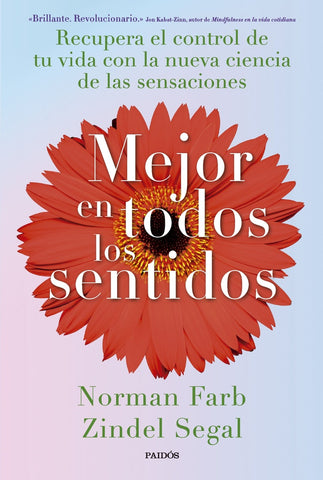MEJOR EN TODOS LOS SENTIDOS.. | Zindel V. Segal