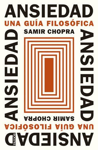 ANSIEDAD.. | SAMIR CHOPRA