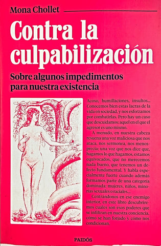 CONTRA LA CULPABILIZACIÓN.. | MONA   CHOLLET