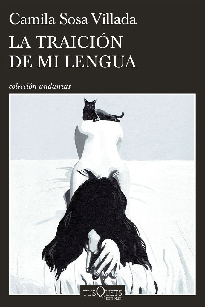LA TRAICION DE MI LENGUA.. | Camila Sosa Villada