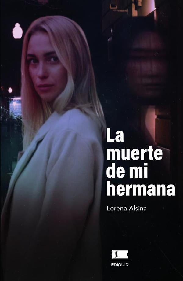 La muerte de mi hermana | Lorena Alsina