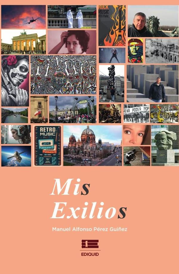 Mis exilios | Manuel Alfonso Pérez Guiñez