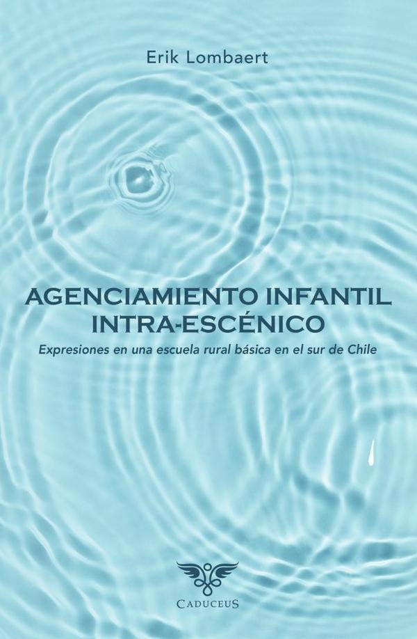 Agenciamiento infantil intra-escénico | Erick   Lombaert