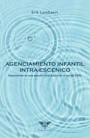 Agenciamiento infantil intra-escénico | Erick   Lombaert